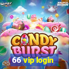 66 vip login